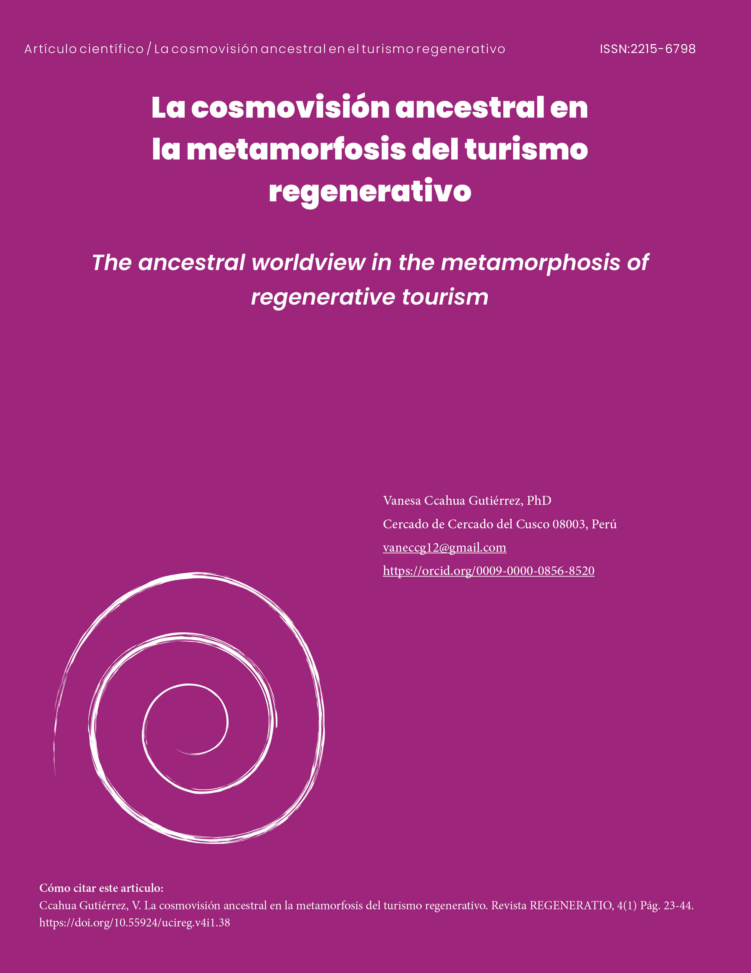 La cosmovision ancestral en la metamorfosis del turismo regenerativo